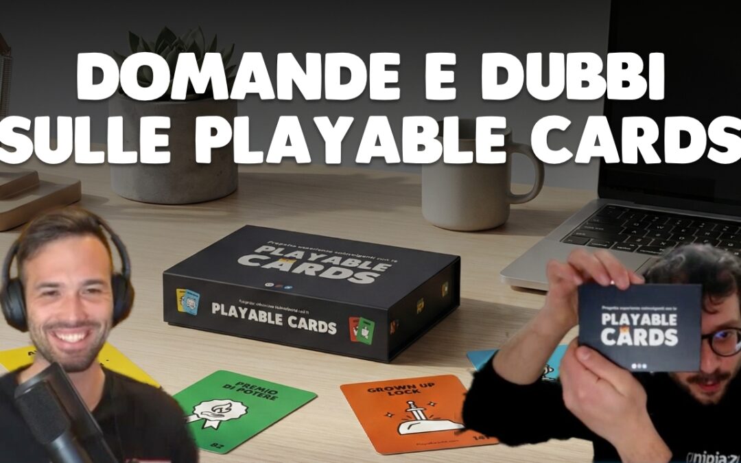 Domande Frequenti sulle Playable Cards